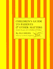 Children's Guide by Eli Siegel