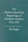 THE MODERN QUARTERLY BEGINNINGS OF AESTHETIC REALISM, 1922-1923. The Equality of Man. The Scientific Criticism & more.